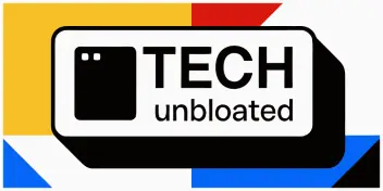 Tech Unbloated